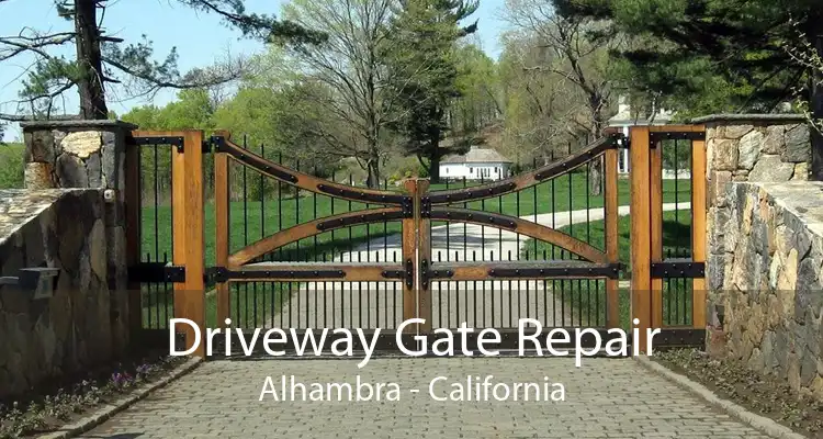 Driveway Gate Repair Alhambra - California